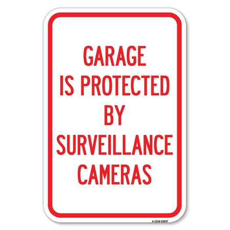 Signmission Safety Sign, 12 in Height, Aluminum, 23937 A-1218-23937